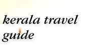 Kerala Travel Guide
